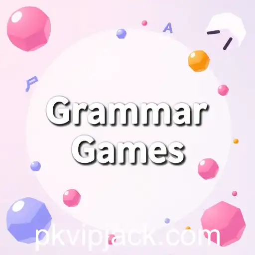 Unlocking Language Skills with ‘Pkvip’ Grammar Games